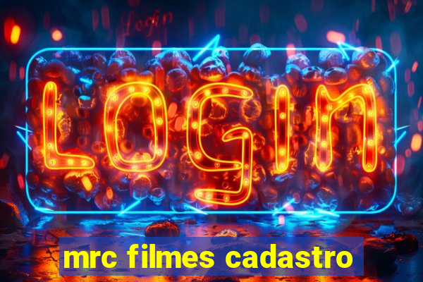 mrc filmes cadastro